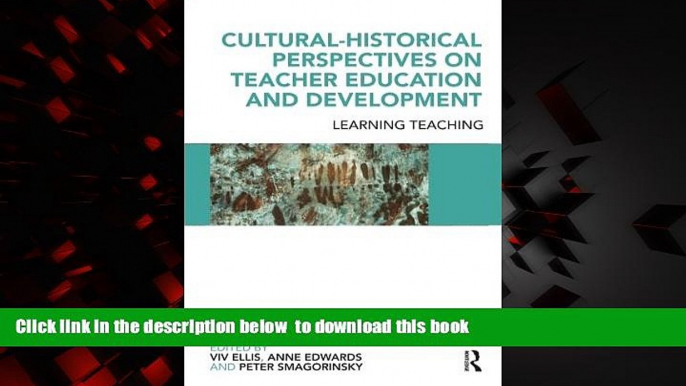 Audiobook Cultural-Historical Perspectives on Teacher Education and Development: Learning