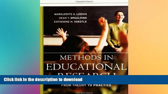 Read book  Methods in Educational Research: From Theory to Practice (Research Methods for the