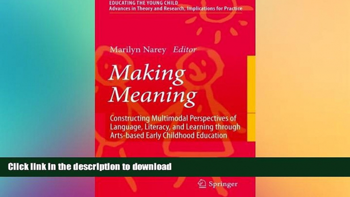 Buy books  Making Meaning: Constructing Multimodal Perspectives of Language, Literacy, and