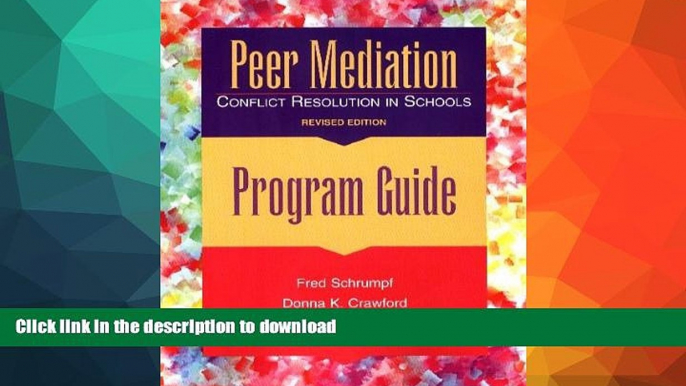 liberty book  Peer Mediation: Conflict Resolution in Schools : Program Guide online