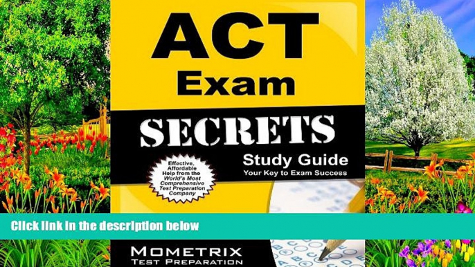 Buy ACT Exam Secrets Test Prep Team ACT Exam Secrets Study Guide: ACT Test Review for the ACT Test