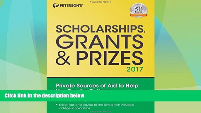 Price Scholarships, Grants   Prizes 2017 (Peterson s Scholarships, Grants   Prizes) Peterson s For