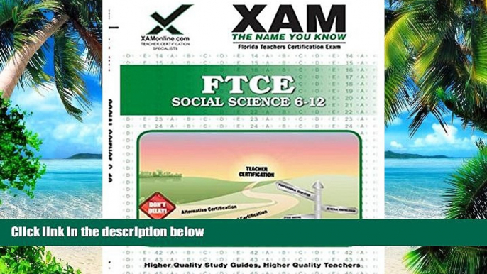 Buy  FTCE Social Science 6-12: teacher certification exam (XAM FTCE) Sharon Wynne  Book