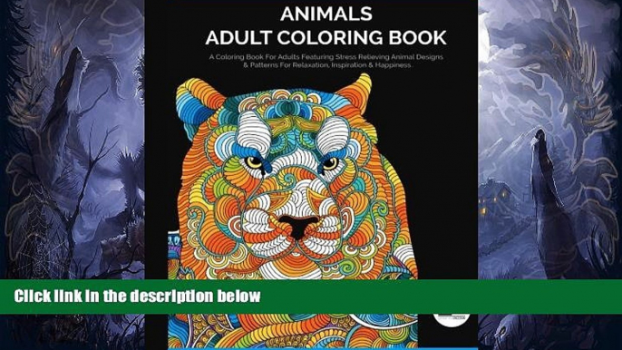 Price Animals Adult Coloring Book: A Coloring Book For Adults Featuring Stress Relieving Animal