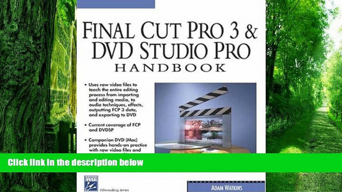 Pre Order Final Cut Pro 3 and DVD Studio Pro Handbook (Digital Filmmaking Series) Adam Watkins On CD