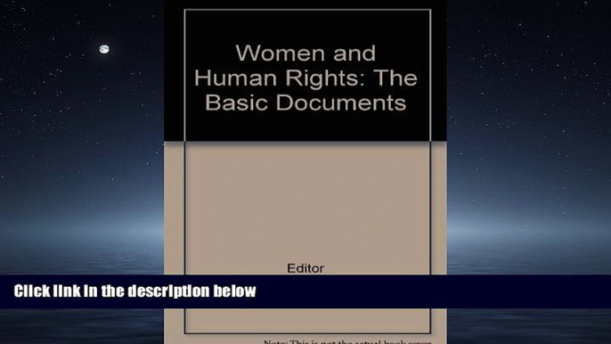 READ book Women and Human Rights: The Basic Documents READ ONLINE