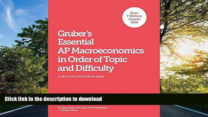 Hardcover Gruber s Essential AP Macroeconomics: In Order of Topic and Difficulty Gary R Gruber On