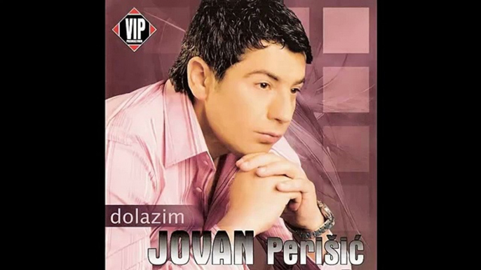 Jovan Perisic - Nikad se promeniti necu - (Audio 2007) HD