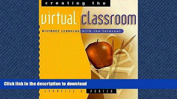 FAVORIT BOOK Creating the Virtual Classroom: Distance Learning with the Internet (Wiley Series in