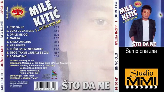 Mile Kitic i Juzni Vetar - Samo ona zna (Audio 1988)