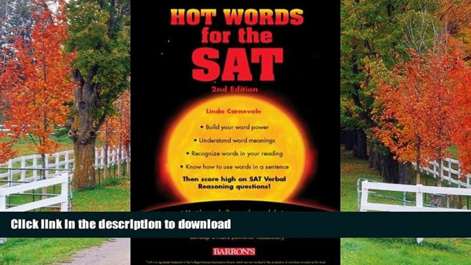 Free [PDF] Hot Words for the SAT (Barron s Hot Words for the SAT) Linda Carnevale On Book