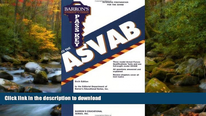 Read Book Pass Key to the ASVAB (Barron s Pass Key to the ASVAB) Barron s Educational Series