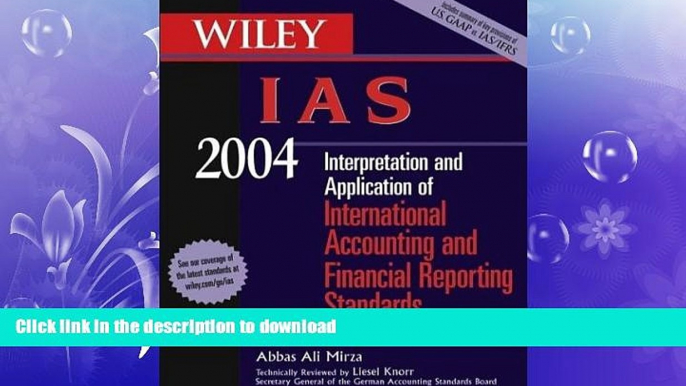 Read Book WILEY IAS 2004: Interpretation and Application of International Accounting and Financial