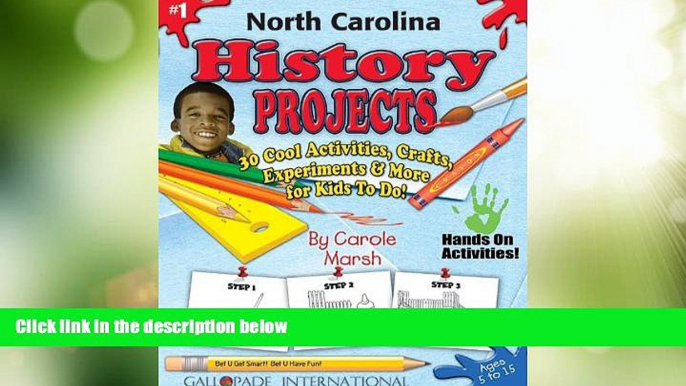 Price North Carolina History Projects: 30 Cool, Activities, Crafts, Experiments   More for Kids to