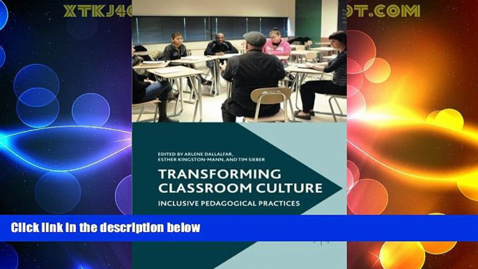 Price Transforming Classroom Culture: Inclusive Pedagogical Practices  On Audio