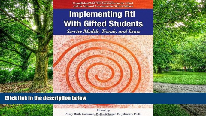 Buy Susan Johnsen Ph.D. Implementing RtI with Gifted Students: Service Models, Trends, and Issues