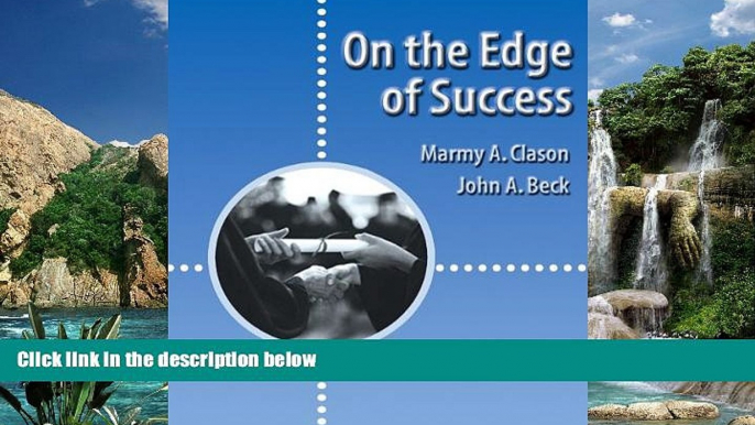 Buy Marmy A. Clason On the Edge of Success (Wadsworth College Success) Audiobook Download