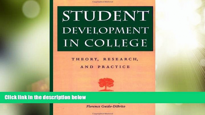 Best Price Student Development in College: Theory, Research, and Practice (Jossey-Bass Higher and