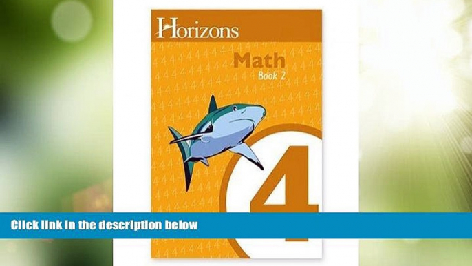 Price Horizons Mathematics 4, Student Workbook 2  (Horizons Math Grade 4) Alpha Omega For Kindle