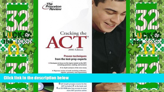 Price Cracking the ACT with Sample Tests on CD-ROM, 2006 Edition (College Test Prep) Princeton