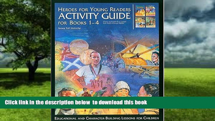 Pre Order Heroes for Young Readers: Activity Guide for Books 1-4 (Heroes for Young Readers -