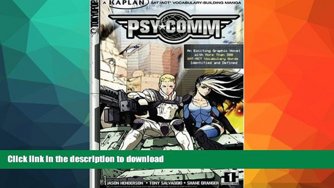 Read Book Psy-Comm, Volume 1: Kaplan SAT/ACT Vocabulary-Building Manga (v. 1)