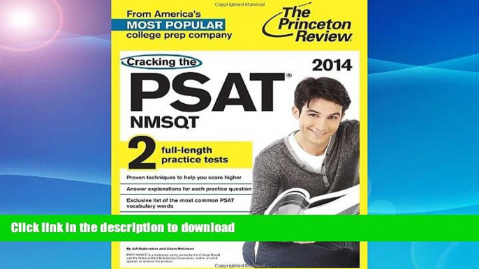 Read Book Cracking the PSAT/NMSQT with 2 Practice Tests, 2014 Edition (College Test Preparation)