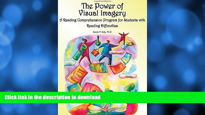 PDF The Power of Visual Imagery: A Reading Comprehension Program for Students with Reading