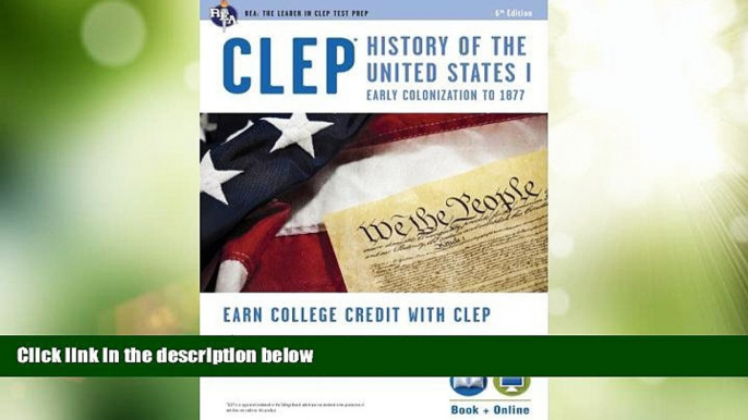 Best Price CLEPÂ® History of the U.S. I Book + Online (CLEP Test Preparation) Editors of REA For