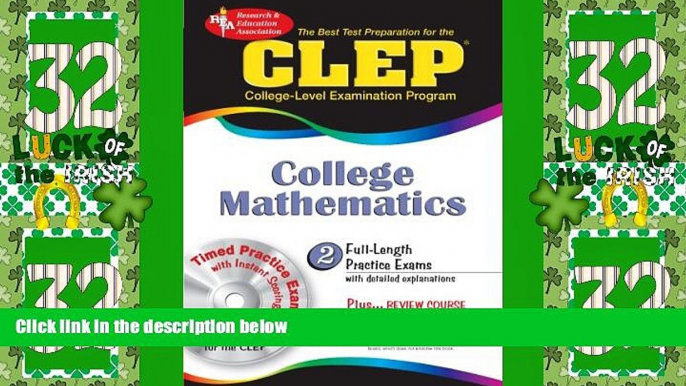 Best Price CLEP College Mathematics w/CD-ROM (CLEP Test Preparation) Mel Friedman M.S. On Audio