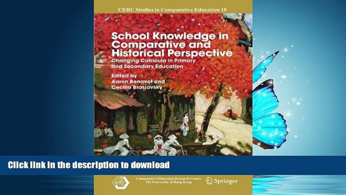 Pre Order School Knowledge in Comparative and Historical Perspective: Changing Curricula in