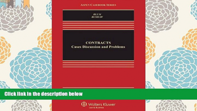 BEST PDF  Contracts: Cases, Discussion, and Problems, Third Edition (Aspen Casebooks) #FOR IPAD