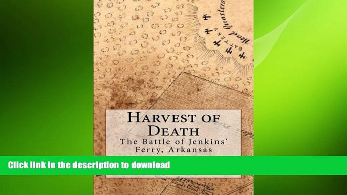 Pre Order Harvest of Death: The Battle of Jenkins  Ferry, Arkansas On Book