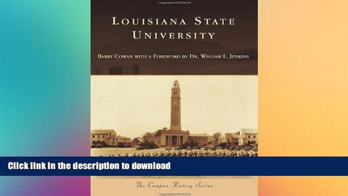 Hardcover Louisiana State University (Campus History)