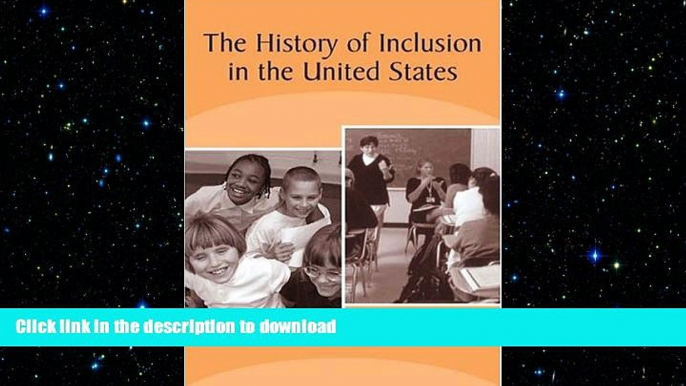 Hardcover The History of Inclusion in the United States