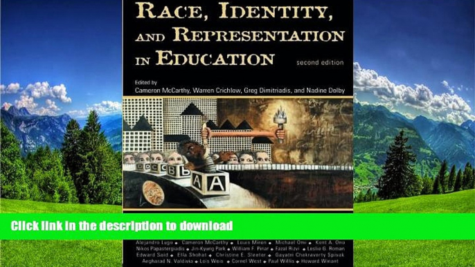 Hardcover Race, Identity, and Representation in Education (Critical Social Thought) Full Download