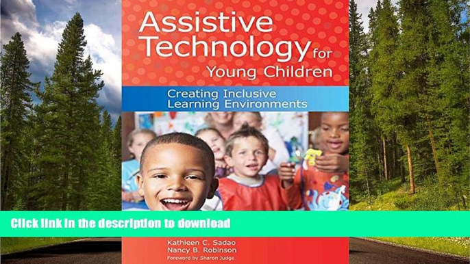 PDF Assistive Technology for Young Children: Creating Inclusive Learning Environments