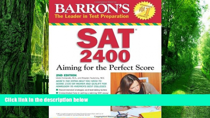 Price Barron s SAT 2400: Aiming for the Perfect Score Linda Carnevale M.A. On Audio