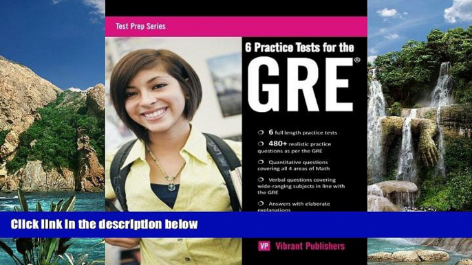 Price 6 Practice Tests for the GRE (Test Prep Series) (Volume 1) Vibrant Publishers PDF