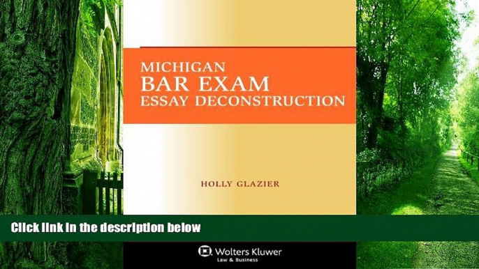 PDF Holly Glazier Michigan Bar Exam Essay Deconstruction For Ipad