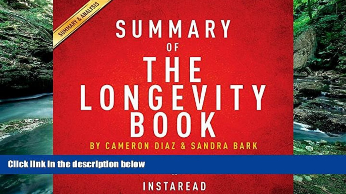 Price Summary of The Longevity Book by Cameron Diaz and Sandra Bark | Includes Analysis Instaread