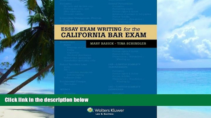 Download Mary Basick Essay Exam Writing for the California Bar Exam For Ipad