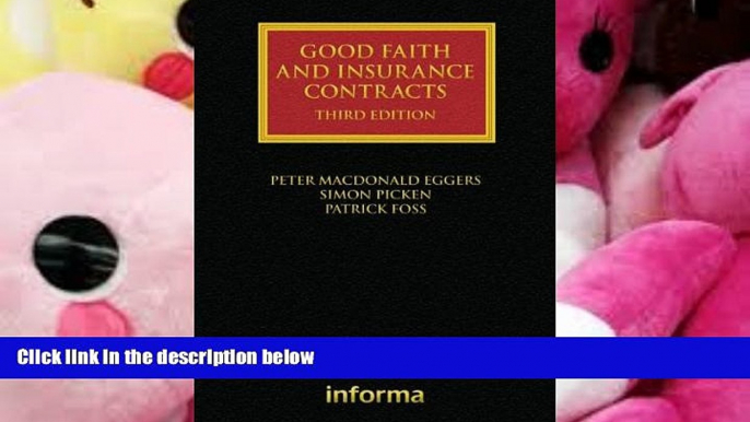 BEST PDF  Good Faith and Insurance Contracts (Lloyd s Insurance Law Library) #TRIAL EBOOK