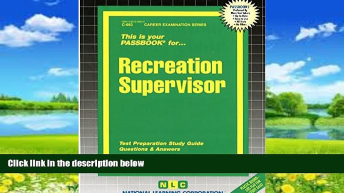 Best Price Recreation Supervisor(Passbooks) (Career Examination Passbooks) Jack Rudman For Kindle