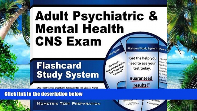 Pre Order Adult Psychiatric   Mental Health CNS Exam Flashcard Study System: CNS Test Practice