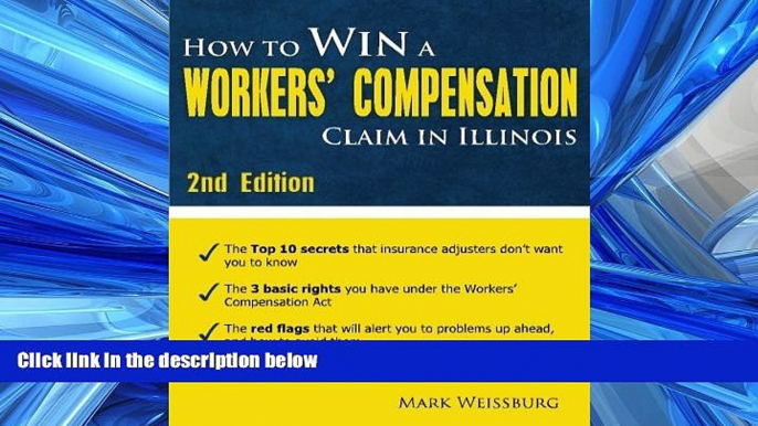 FAVORIT BOOK How to Win a Workers  Compensation Claim in Illinois, 2nd Edition BOOOK ONLINE