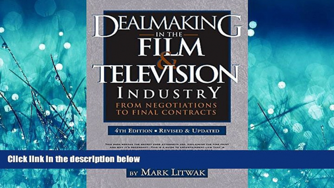 FAVORIT BOOK Dealmaking in the Film   Television Industry, 4th edition: From Negotiations to Final