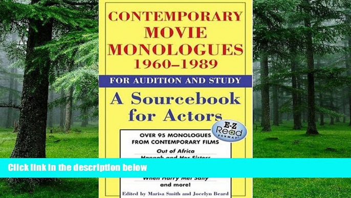 Pre Order Contemporary Movie Monologues 1960-1989 for Audition And Study: A Sourcebook for Actors