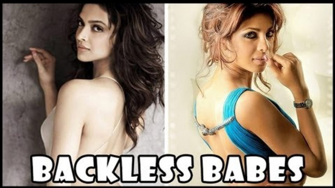 Deepika Padukone, Priyanka & Kareena - Hot & SEXY BACKS of Bollywood Actresses