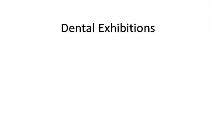 Dental Exhibitions - Welcome to Patient Friendly Dental